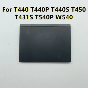 Touchpad Lenovo ThinkPad T440 T440P T440S T450 L440 S440 E531 T431S T540P W540 L540 E540 Laptop Touchpad